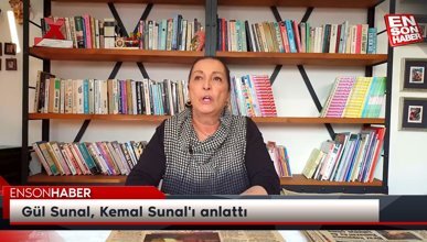 Gül Sunal, Kemal Sunal'ı anlattı