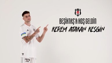 Beşiktaş Kerem Atakan Kesgin'i açıkladı