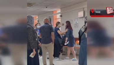 İzmir'de hasta yakını ile doktor arasında 'Nereye gidiyorsunuz' tartışması