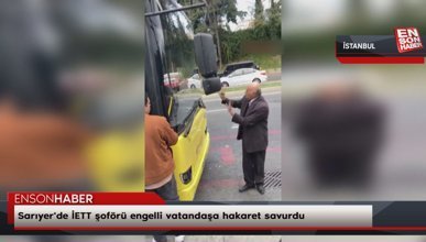 Sarıyer'de İETT şoförü engelli vatandaşa hakaret savurdu
