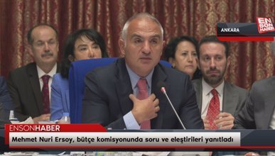Mehmet Nuri Ersoy, bütçe komisyonunda soru ve eleştirileri yanıtladı