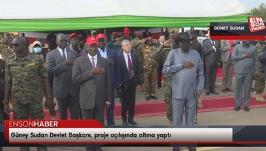 Güney Sudan Devlet Başkanı, proje açılışında altına yaptı