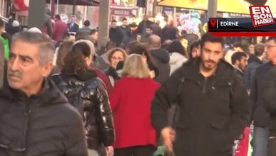 Yunan ve Bulgar turistler yılbaşı alışverişi için Edirne’ye akın etti
