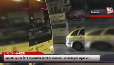 Sancaktepe’de İETT otobüsleri durakta durmadı, vatandaşlar isyan etti