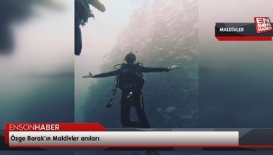 Özge Borak'ın Maldivler anıları