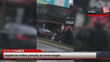 Ataşehir'de trafikte yumruklu yol verme kavgası
