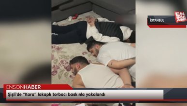 Şişli’de “Kara” lakaplı torbacı baskınla yakalandı