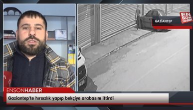 Gaziantep'te hırsızlık yapıp bekçiye arabasını ittirdi