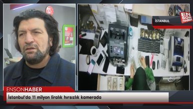 İstanbul'da 11 milyon liralık hırsızlık kamerada