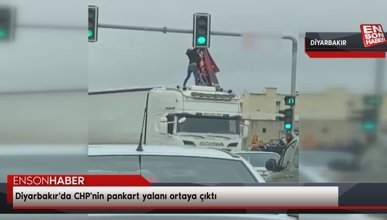 Diyarbakır'da CHP'nin pankart yalanı ortaya çıktı