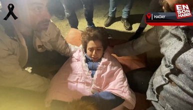 Hatay’da 22 yaşındaki kızın 40 saat sonra enkaz çıkarıldığı anlar