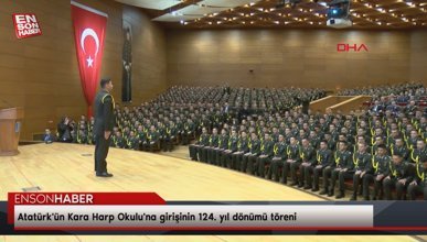 Atatürk'ün Kara Harp Okulu'na girişinin 124. yıl dönümü töreni