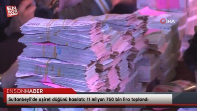 Sultanbeyli'de aşiret düğünü hasılatı: 11 milyon 750 bin lira toplandı