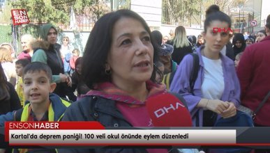 Kartal'da deprem paniği! 100 veli okul önünde eylem düzenledi