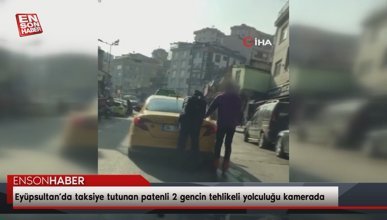 Eyüpsultan’da taksiye tutunan patenli 2 gencin tehlikeli yolculuğu kamerada
