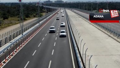 Türkiye'nin en uzun 4'üncü köprüsü Adana'da ulaşımı rahatlattı