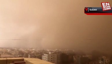 Sudan’ı kum fırtınası vurdu