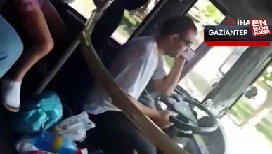 Gaziantep'te otobüs şoförü yolcuların hayatını hiçe saydı