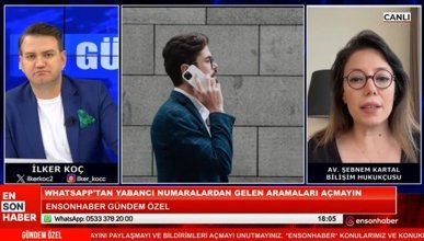 Ensonhaber yayınında uzman isim uyardı: Yabancı numaraları açmayın