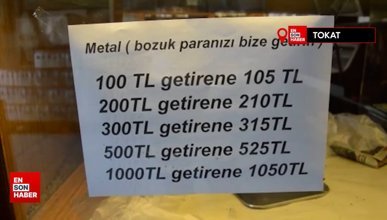 Tokat'ta bozuk para sorunu yaşayan fırıncının çözümü: 100 TL'yi 105 TL'ye satın alıyor