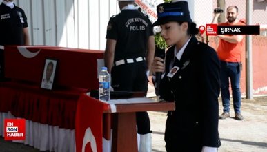 Şırnak’ta görev başında kalp krizi geçirerek hayatını kaybeden polis için tören düzenlendi