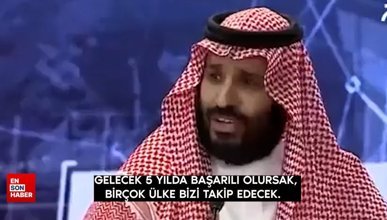Suudi Veliaht Prens Selman: Orta Doğu, yeni Avrupa olacak