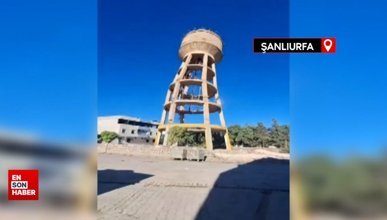 Şanlıurfa'da ağır hasarlı su kulesi 15 saniyede yerle bir oldu