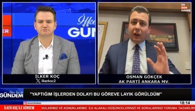Osman Gökçek Ensonhaber'de: Ankara AK Parti belediyeciliği özlemi çekiyor