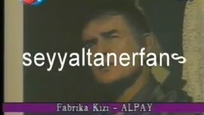 Alpay - Fabrika Kızı