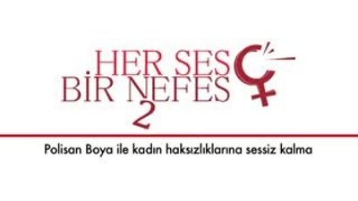 Polisan Boya ile Kadın Haksızlıklarına Sessiz Kalma