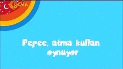 Pepee Atma Kullan Oynuyor