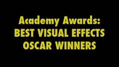 Görsel Efekt Alanında Oscar Kazanan Filmler