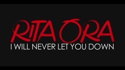 RITA ORA - I Will Never Let You Down HD Klip