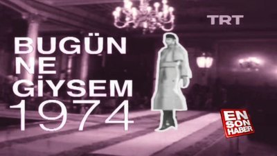 Bugün Ne Giysem - 1974