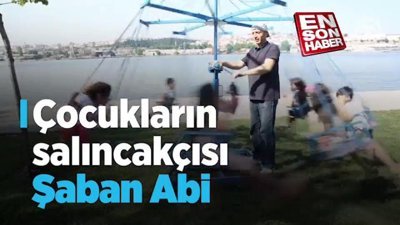 Çocukların salıncakçısı Şaban abi