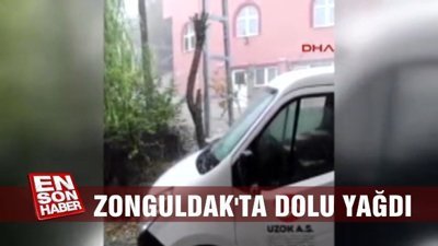 Zonguldak'ta dolu yağdı
