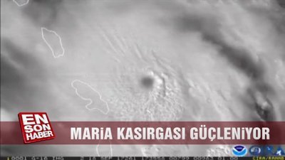 Maria Kasırgası güçleniyor