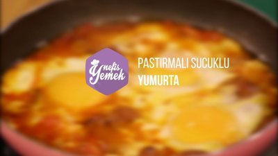 Pastırmalı sucuklu yumurta