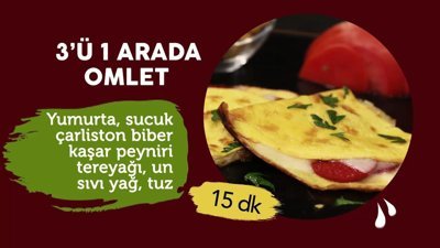 3'ü 1 arada omlet tarifi