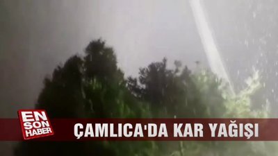 Çamlıca'da kar yağışı