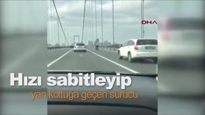 Hızı sabitleyip yan koltuğa geçen sürücü