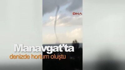 Manavgat'ta denizde hortum