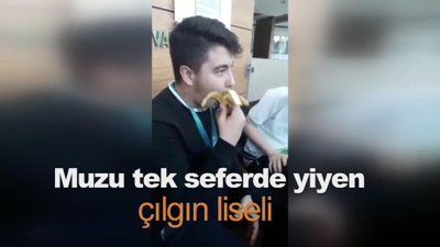 Muzu tek seferde yiyen çılgın liseli
