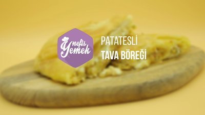 Patatesli tava böreği