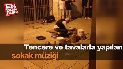 Tencere ve tavalarla yapılan sokak müziği 