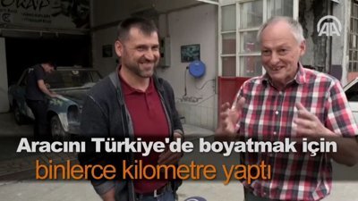 Aracını Türkiye'de boyatmak için binlerce kilometre yaptı