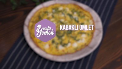 Kabaklı Omlet tarifi