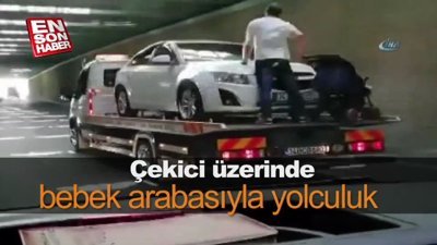 Çekici üzerinde bebek arabasıyla yolculuk