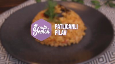 Patlıcanlı Pilav tarifi