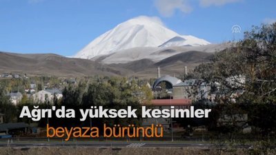 Ağrı'da yüksek kesimler beyaza büründü